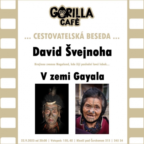 Přednáška V ZEMI GAYALA. Gorilla Café - David Švejnoha | Planeta lidí