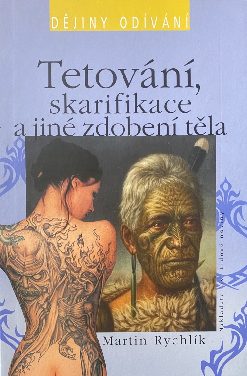 Tetování, skarifikace a jiné zdobení těla - Literatura